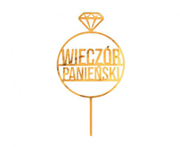 #DETO Dekoracja akrylowa na tort Wieczór Panieński, złota, 10x18 cm