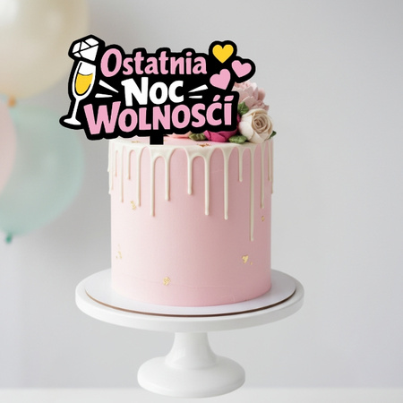 Topper na tort 16x10 cm OSTATNIA NOC WOLNOŚCI WIECZÓR PANIEŃSKI