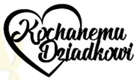 Topper "KOCHANEMU DZIADKOWI" 16 cm BIAŁY