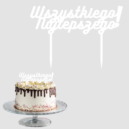 Topper na tort WSZYSTKIEGO NAJLEPSZEGO 13 cm BIAŁY