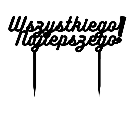 Topper na tort WSZYSTKIEGO NAJLEPSZEGO 15 cm CZARNY