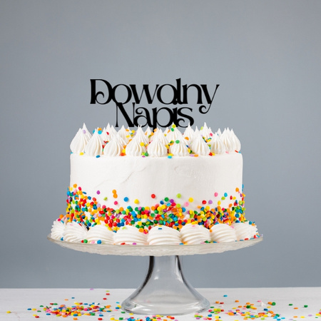 Topper na tort TWÓJ DOWOLNY NAPIS WZ.II max.30 znaków 