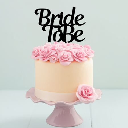 Topper na tort wieczór panieński BRIDE TO BE wz.II