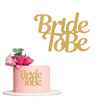 Decor topper na bok tortu wieczór panieński BRIDE TO BE wz.II