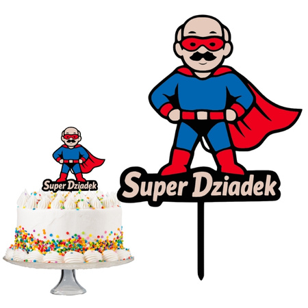 Topper na tort 16x11 cm SUPER DZIADEK DZIEŃ DZIADEK WZ.II