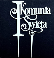 Topper "Pierwsza Komunia Święta" BIAŁY