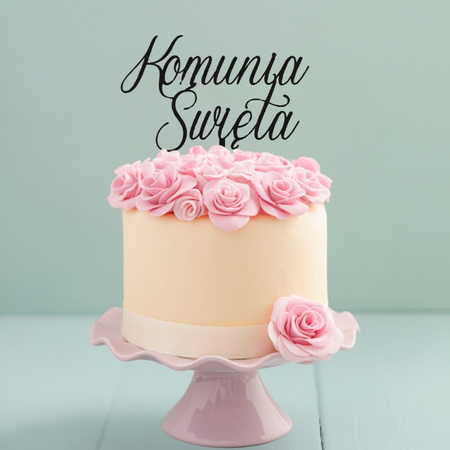 Topper na tort KOMUNIA ŚWIETA WZ.K