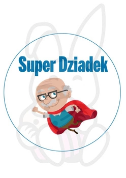 Wydruk jadalny SUPER DZIADEK śr. 20 cm
