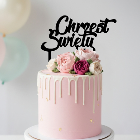 Topper na tort CHRZEST ŚWIĘTY 15 cm + personalizacja koloru