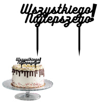 Topper na tort WSZYSTKIEGO NAJLEPSZEGO 15 cm CZARNY