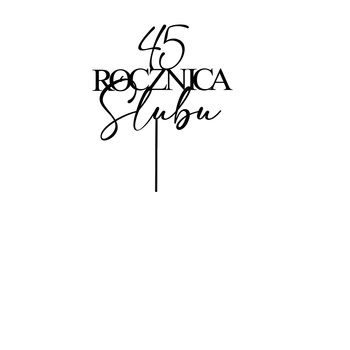 Topper na tort ROCZNICA ŚLUBU